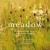 Meadow - The initimate bond between people, place and plants | Meadow-cover_small.jpg
